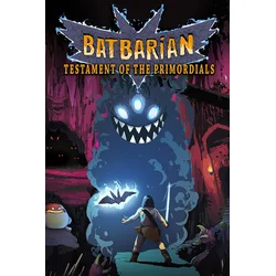 Batbarian: Testament of the Primordials (PC) Steam Key GLOBAL