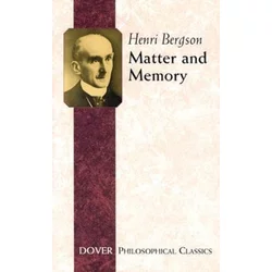 Matter and Memory