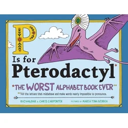 P Is for Pterodactyl