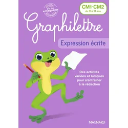 Graphilettre - Expression écrite CM1-CM2