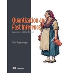 Quantization and Fast Inference