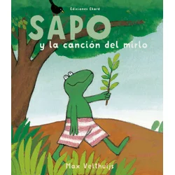 Sapo y la canción del mirlo