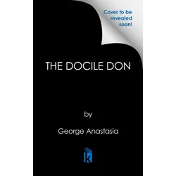 The Docile Don