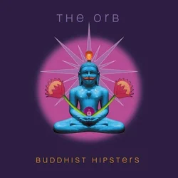 The Orb - Buddhist Hipsters (Gatefold Sleeve) (Red Rust Coloured) (2 LP)