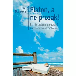 Platon, a ne Prozak