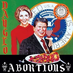 Dayglo Abortions - Feed Us A Fetus (LP)