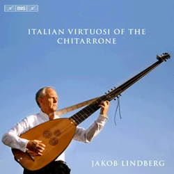 ITALIAN VIRTUOSI OF THE CHITARRONE/LINDBERG