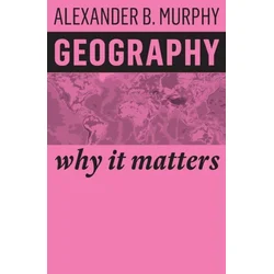 Geography - Why It Matters