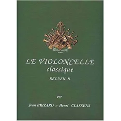 BRIZARD/CLASSENS:LE VIOLONCELLE CLASSIQUE B