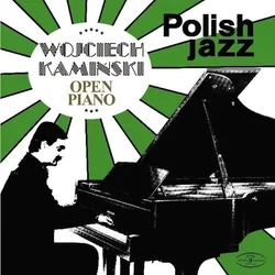 Wojciech Kamiński - Open Piano (Reissue) (Remastered) (LP)