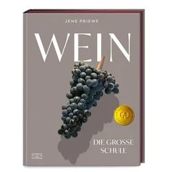 Wein - Die große Schule