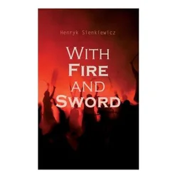 With Fire and Sword