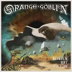 Orange Goblin - Science, Not Fiction (2 LP)