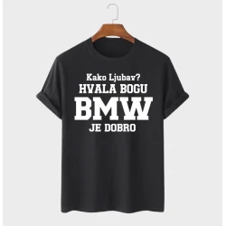 MAFIMI Majica Kako ljubav hvala bogu BMW je dobro, Crna