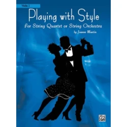 MARTIN:PLAYING WITH STYLE FOR STRING QUARTET OR STRING ORC. VIOLIN 2