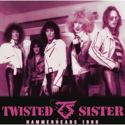 Twisted Sister - Hammerheads 1980 (CD)