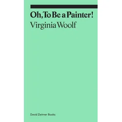 Oh, To Be a Painter!