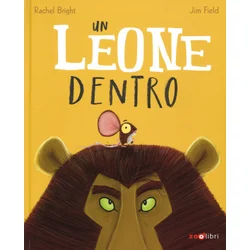 Un leone dentro
