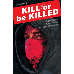 Kill or Be Killed Volume 1
