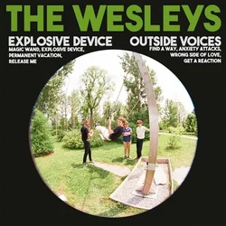 The Wesleys - Explosive Devices/Outside Voices (LP)