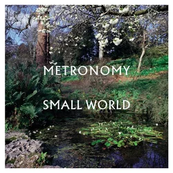 Metronomy (Band) - Small World (CD)
