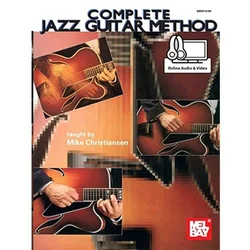 COMPLETE JAZZ GUITAR METHOD + ONLINE AUDIO & VIDEO