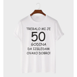 MAFIMI Majica Trebalo mi je 50 Godina, Bela