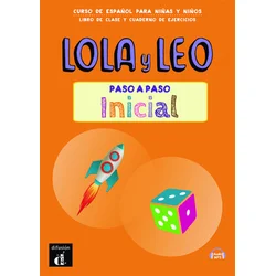 Lola y Leo paso a paso inicial - Livre + cahier