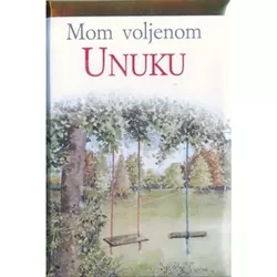 Mom voljenom unuku