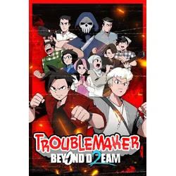 Troublemaker 2: Beyond Dream Steam Key (PC) EUROPE