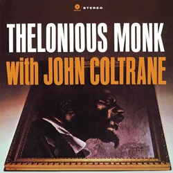 Thelonious Monk & John Coltrane - Thelonious Monk With John Coltrane (Limited Edition) (180 g) (LP)