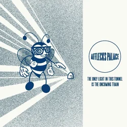 Afflecks Palace - The Only Light In This Tunnel Is The Oncoming Train (Blue Coloured) (LP)