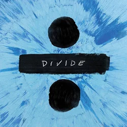 SHEERAN E.- ÷/DIVIDE