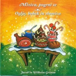 MIZICA POGRNI SE & OGLJE,BOBEK IN SLAMICA/ULAGA,VALIČ,JEŽEK..