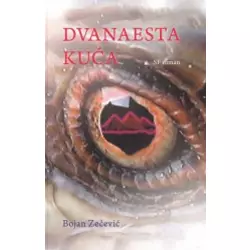 Dvanaesta kuća - SF roman