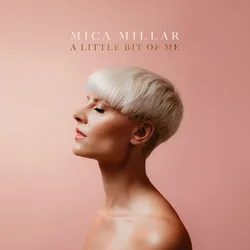 Mica Millar - A Little Bit Of Me (CD)