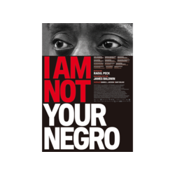 I am not your Negro