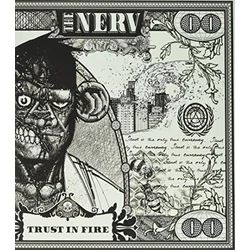 The Nerv - Trust In Fire (LP)