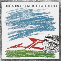 José Afonso - Como Se Fora Seu Filho (Reissue) (LP)
