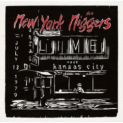 New York Niggers - Live At Maxs July 31 1979 (LP)