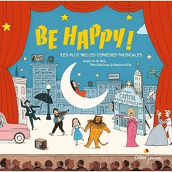 Various Artists - Les Plus Belles Comédies Musicales - Be Happy (LP)