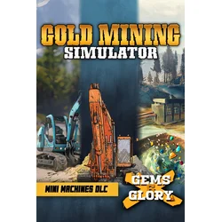 Gold Mining Simulator + Gems & Glory DLC + Mini Mining Machines DLC XBOX LIVE Key EUROPE