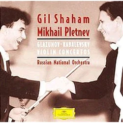 GLAZUNOV,KABALEVSKY:VIOLIN CONCERTOS/SHAHAM/PLETNEV