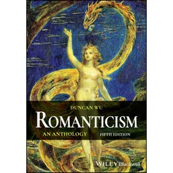 Romanticism - An Anthology 5e