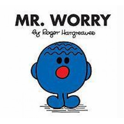 Mr. Worry