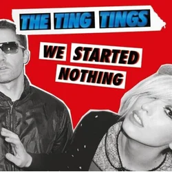 The Ting Tings - We Started Nothing (Reissue) (LP)