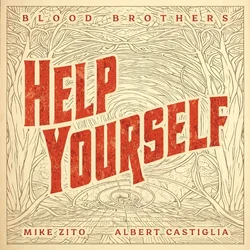 Blood Brothers & Mike Zito & Albert Castiglia - Help Yourself (LP)