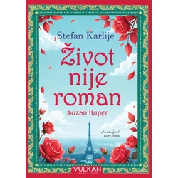 Stefan Karlije Život nije roman Suzan Kuper ( 29828 )