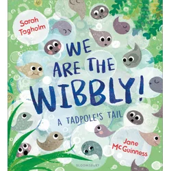 We Are the Wibbly