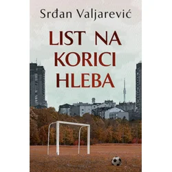 List na korici hleba - Srđan Valjarević ( 11934 )